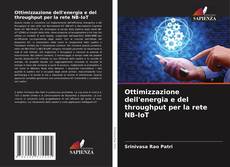 Buchcover von Ottimizzazione dell'energia e del throughput per la rete NB-IoT