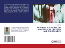 Portada del libro de ARTIFICIAL INTELLIGENCE IN CONSERVATIVE DENTISTRY AND ENDODONTICS