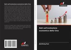 Couverture de Dati sull'evoluzione economica della Cina