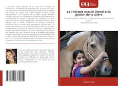 Обложка La Thérapie Avec le Cheval et la gestion de la colère