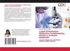 Portada del libro de Lupus Eritematoso Sistémico: Fundamentos, Clínica y Avances Modernos