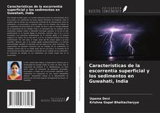 Couverture de Características de la escorrentía superficial y los sedimentos en Guwahati, India