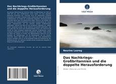 Copertina di Das Nachkriegs-Großbritannien und die doppelte Herausforderung