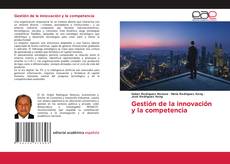 Gestión de la innovación y la competencia kitap kapağı