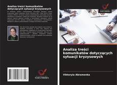 Portada del libro de Analiza treści komunikatów dotyczących sytuacji kryzysowych