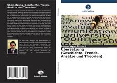 Copertina di Übersetzung (Geschichte, Trends, Ansätze und Theorien)