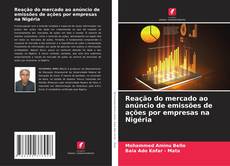 Buchcover von Reação do mercado ao anúncio de emissões de ações por empresas na Nigéria