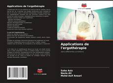 Applications de l'ergothérapie kitap kapağı