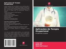 Aplicações da Terapia Ocupacional的封面