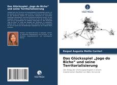 Обложка Das Glücksspiel „Jogo do Bicho” und seine Territorialisierung