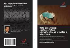 Bookcover of Rola organizacji społeczeństwa obywatelskiego w walce z ubóstwem