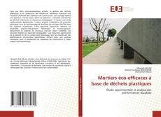 Mortiers éco-efficaces à base de déchets plastiques的封面