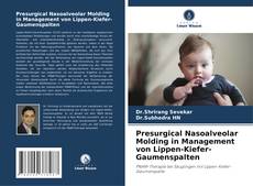 Bookcover of Presurgical Nasoalveolar Molding in Management von Lippen-Kiefer-Gaumenspalten