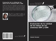 Portada del libro de Evaluación de la calidad de los datos de los sistemas ERP y CRM