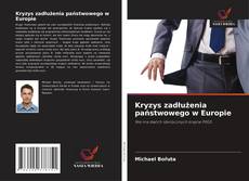 Portada del libro de Kryzys zadłużenia państwowego w Europie