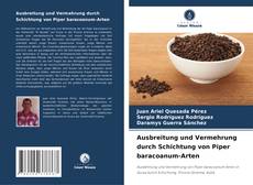 Copertina di Ausbreitung und Vermehrung durch Schichtung von Piper baracoanum-Arten