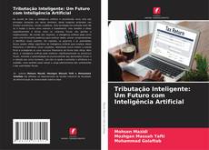 Copertina di Tributação Inteligente: Um Futuro com Inteligência Artificial
