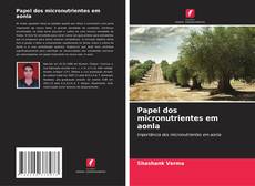 Обложка Papel dos micronutrientes em aonla