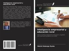 Capa do livro de Inteligencia empresarial y educación rural 
