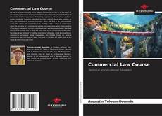 Bookcover of Commercial Law Course