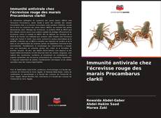 Bookcover of Immunité antivirale chez l'écrevisse rouge des marais Procambarus clarkii