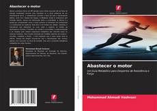 Buchcover von Abastecer o motor