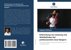 Copertina di Erforschung von Leistung und Wohlbefinden bei professionellen Soul-Sängern