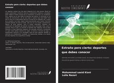 Extraño pero cierto: deportes que debes conocer kitap kapağı