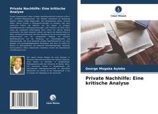 Copertina di Private Nachhilfe: Eine kritische Analyse