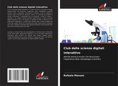 Copertina di Club delle scienze digitali interattivo