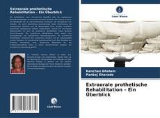 Copertina di Extraorale prothetische Rehabilitation – Ein Überblick