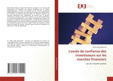 L'excès de confiance des investisseurs sur les marchés financiers的封面