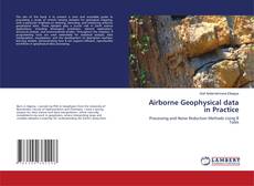 Bookcover of Airborne Geophysical data in Practice