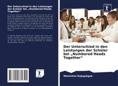 Bookcover of Der Unterschied in den Leistungen der Schüler bei „Numbered Heads Together“