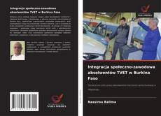 Capa do livro de Integracja społeczno-zawodowa absolwentów TVET w Burkina Faso 