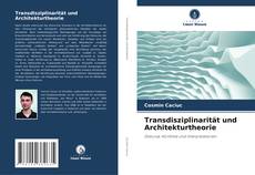 Buchcover von Transdisziplinarität und Architekturtheorie