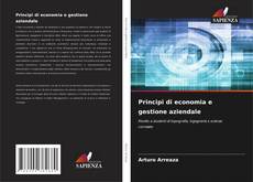 Bookcover of Principi di economia e gestione aziendale