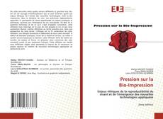 Capa do livro de Pression sur la Bio-Impression 