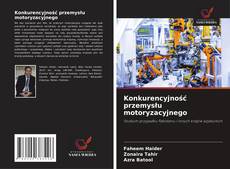 Buchcover von Konkurencyjność przemysłu motoryzacyjnego