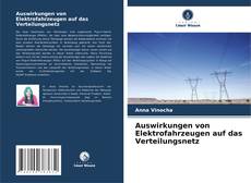 Auswirkungen von Elektrofahrzeugen auf das Verteilungsnetz kitap kapağı
