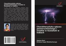 Couverture de Charakterystyka spływu powierzchniowego i osadów w Guwahati w Indiach