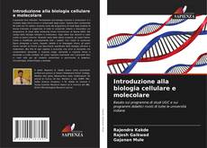 Buchcover von Introduzione alla biologia cellulare e molecolare