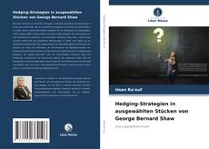 Bookcover of Hedging-Strategien in ausgewählten Stücken von George Bernard Shaw