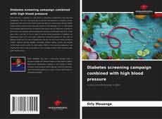 Bookcover of Diabetes screening campaign combined with high blood pressure