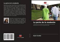 Portada del libro de La perte de la modestie