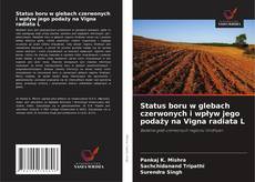 Buchcover von Status boru w glebach czerwonych i wpływ jego podaży na Vigna radiata L