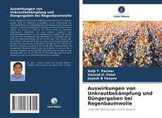 Обложка Auswirkungen von Unkrautbekämpfung und Düngergaben bei Regenbaumwolle