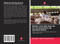 Couverture de Dietas com alto teor de Ca na ocorrência de paraqueratose