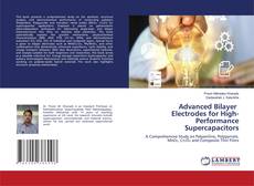 Bookcover of Advanced Bilayer Electrodes for High-Performance Supercapacitors