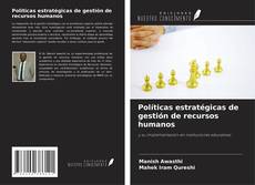 Políticas estratégicas de gestión de recursos humanos的封面